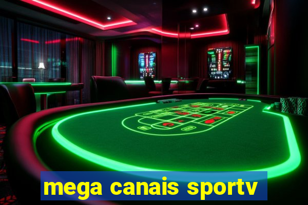 mega canais sportv